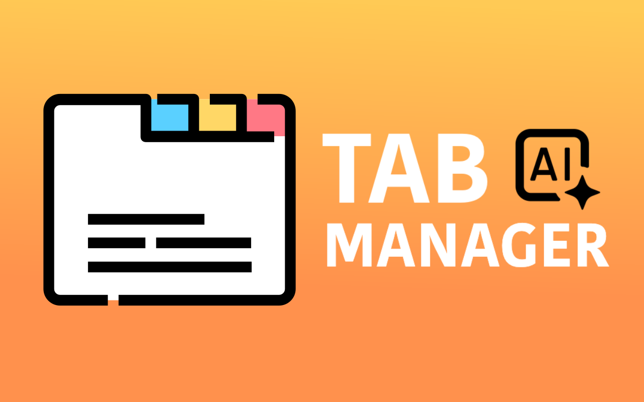 browser tab organizer - smart tab grouping